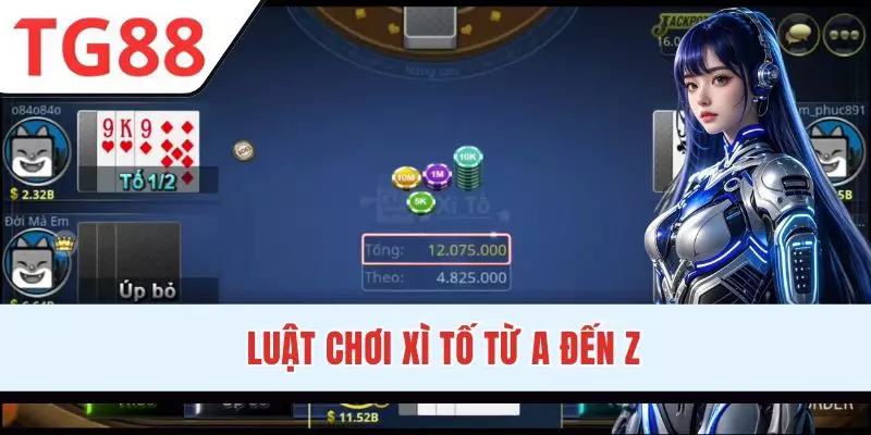 Cách chơi Xì Tố online cực kỳ dễ hiểu