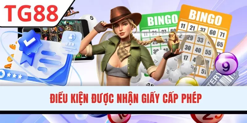 Cơ sở để được cấp giấy phép động TG88 hợp pháp